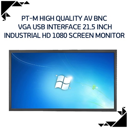 PT-M High quality AB BNC VGA USB interface 21.5 inch industrial HD 1080 screen Monitor