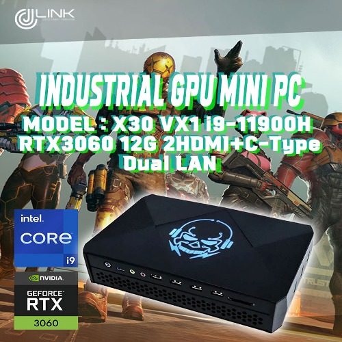 X30 VX1 i9-1190H RTX3060 12G 그래픽 / DUAL HDMI + C TYPE TRIPLE 디스플레이 산업용 컴퓨터