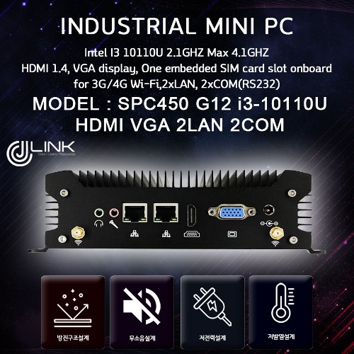 SPC450 G12 I3-10110U VGA HDMI 2 / 2COM Fanless /  10세대 산업용 컴퓨터